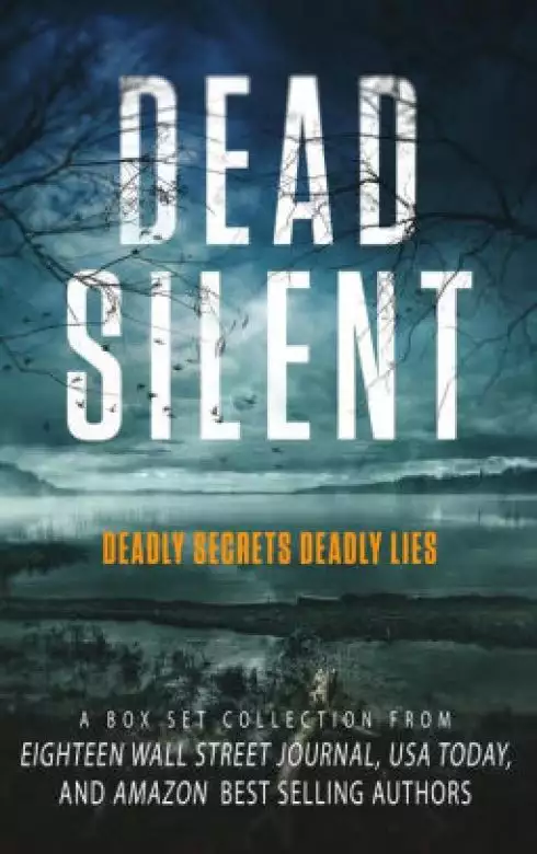 Dead Silent: A Box Set Collection